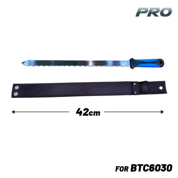 ROCK WOOL CUTTING KNIFE , BlLADE LENGTH 42cm (SUITABLE FOR BTC6030)
